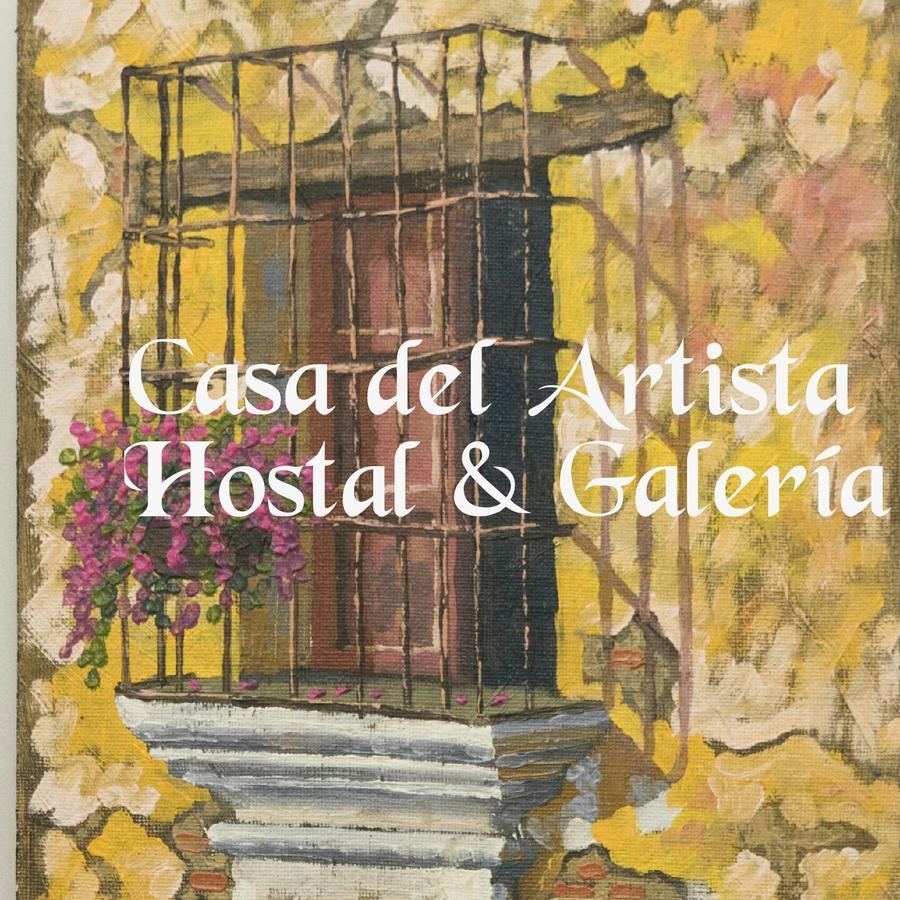 Hostal Casa Del Artista & Galeria Antigua Exteriér fotografie